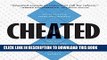 [PDF] Cheated: The UNC Scandal, the Education of Athletes, and the Future of Big-Time College