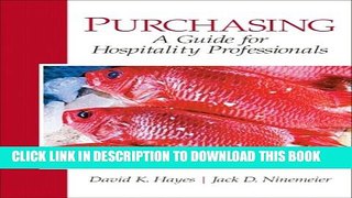 [PDF] Purchasing: A Guide for Hospitality Professionals Popular Collection