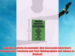 [PDF] Making Creativity Accountable: How Successful Advertisers Manage Their Television and