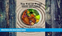 Big Deals  The Tao of Paleo: Finding Your Path to Health and Harmony  Best Seller Books Best Seller