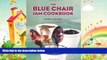 there is  The Blue Chair Jam Cookbook