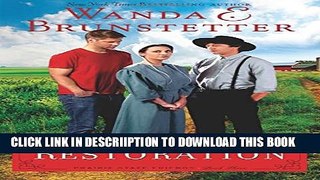 [New] The Restoration (The Prairie State Friends) Exclusive Full Ebook