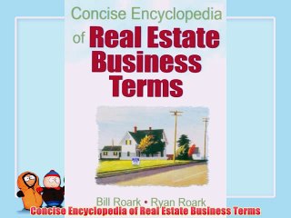 [PDF] Concise Encyclopedia of Real Estate Business Terms Full Colection