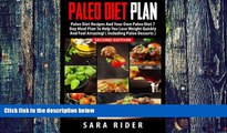 Big Deals  Paleo: Paleo Diet Plan For Busy People - Lose Weight, Improve Your Health   Feel