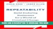 [PDF] Repeatability: Build Enduring Businesses for a World of Constant Change Full Colection