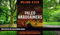 Big Deals  Paleo: 30 Day Diet Plan for Hardgainers Trying to Build Muscle ((Weight gain, health,