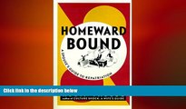 READ book  Homeward Bound : A Spouse s Guide to Repatriation  FREE BOOOK ONLINE