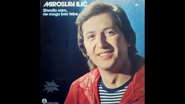 Miroslav Ilic - Shvatio sam ne mogu bez tebe - (Audio 1982) HD
