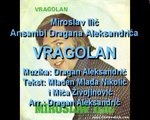 Miroslav Ilić - Vragolan