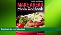 behold  Quick and Easy Make Ahead Meals Cookbook: 25 Make Ahead Meals Made Healthy
