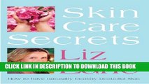 [Read] Skin Care Secrets: How to Have Naturally Healthy Beautiful Skin Full Online