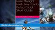 Big Deals  Lose Weight Fast:  Low-Carb Paleo Quick-Start Guide  Free Full Read Most Wanted