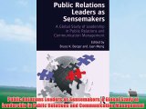 [PDF] Public Relations Leaders as Sensemakers: A Global Study of Leadership in Public Relations