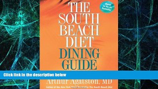 Big Deals  The South Beach Diet Dining Guide: Your Reference Guide to Restaurants Across America