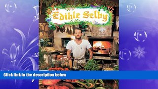 complete  Edible Selby