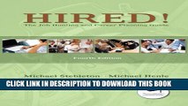 [PDF] Hired! The Job Hunting and Career Planning Guide (4th Edition) Full Collection