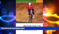 FREE DOWNLOAD  25 Bicycle Tours in the Hudson Valley: Scenic Rides from Saratoga to Northern