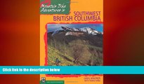 READ book  Mountain Bike Adventures in Southwest British Columbia / Greg Maurer with Tomas Vrba