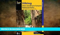 different   Hiking Zion and Bryce Canyon National Parks: A Guide To Southwestern Utah s Greatest