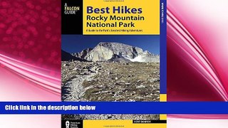 behold  Best Hikes Rocky Mountain National Park: A Guide to the Park s Greatest Hiking Adventures