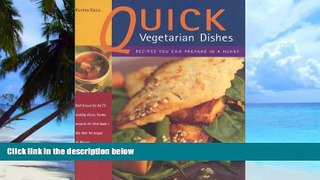 Big Deals  Quick Vegetarian Dishes - Recipes You Can Prepare In A Hurry  Best Seller Books Best