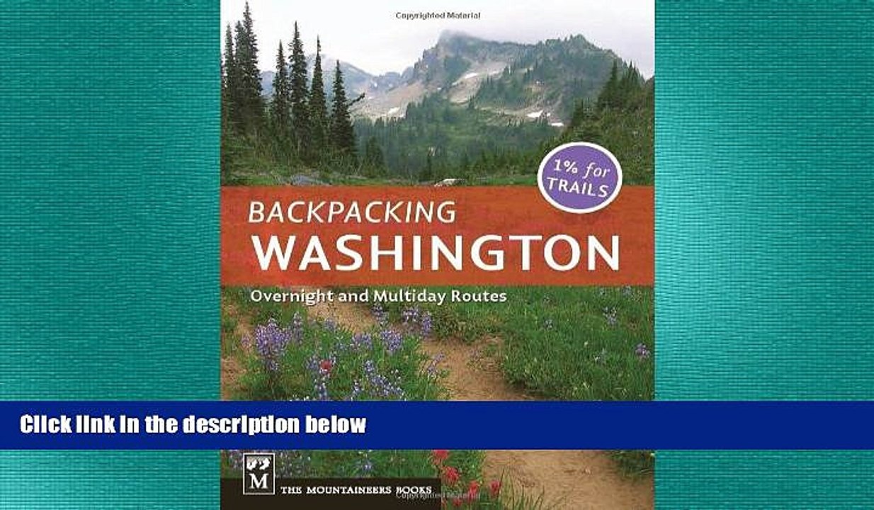READ book  Backpacking Washington: Overnight and Multi-Day Routes  FREE BOOOK ONLINE