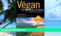 Big Deals  Vegan: The New Ethics of Eating  Best Seller Books Best Seller