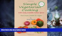 Big Deals  Simple Vegetarian Cooking: With Indian Spices And Herbs  Best Seller Books Most Wanted