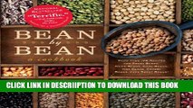 [PDF] Bean By Bean: A Cookbook: More than 175 Recipes for Fresh Beans, Dried Beans, Cool Beans,