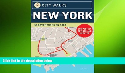 behold  City Walks: New York: 50 Adventures on Foot