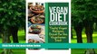 Big Deals  Vegan Diet Cookbook: Tasty Vegan Recipes, Great for the Vegetarian Diet  Best Seller
