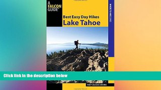 there is  Best Easy Day Hikes Lake Tahoe (Best Easy Day Hikes Series)