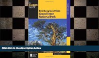 there is  Best Easy Day Hikes Grand Teton National Park (Best Easy Day Hikes Series)