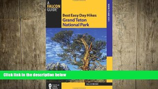 different   Best Easy Day Hikes Grand Teton National Park (Best Easy Day Hikes Series)