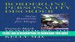 [PDF] Borderline Personality Disorder: New Reasons for Hope (A Johns Hopkins Press Health Book)