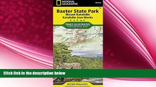 different   Baxter State Park [Mount Katahdin, Katahdin Iron Works] (National Geographic Trails