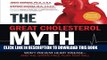 [PDF] The Great Cholesterol Myth: Why Lowering Your Cholesterol Won t Prevent Heart Disease-and
