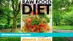 Big Deals  Raw Food Diet (Fit and Fabulous Secrets Book 1)  Best Seller Books Most Wanted