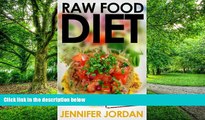 Big Deals  Raw Food Diet (Fit and Fabulous Secrets Book 1)  Best Seller Books Most Wanted