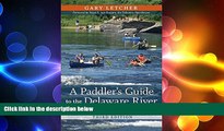 behold  A Paddler s Guide to the Delaware River: Kayaking, Canoeing, Rafting, Tubing (Rivergate
