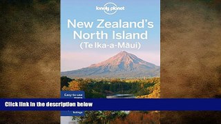 there is  Lonely Planet New Zealand s North Island (Travel Guide)