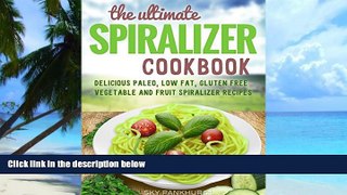 Big Deals  Spiralizer Cookbook: Low Carb,Vegetable Spiralizer Recipes (SPIRALIZER RECIPES AND