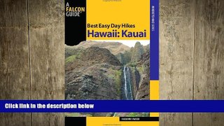 there is  Best Easy Day Hikes Hawaii: Kauai (Best Easy Day Hikes Series)
