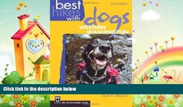 behold  Best Hikes with Dogs Western Washington 2nd Edition