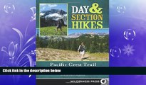 behold  Day   Section Hikes Pacific Crest Trail: Washington (Day and Section Hikes)