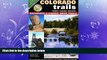 there is  Colorado Trails Front Range Region: Backroads   4-Wheel Drive Trails