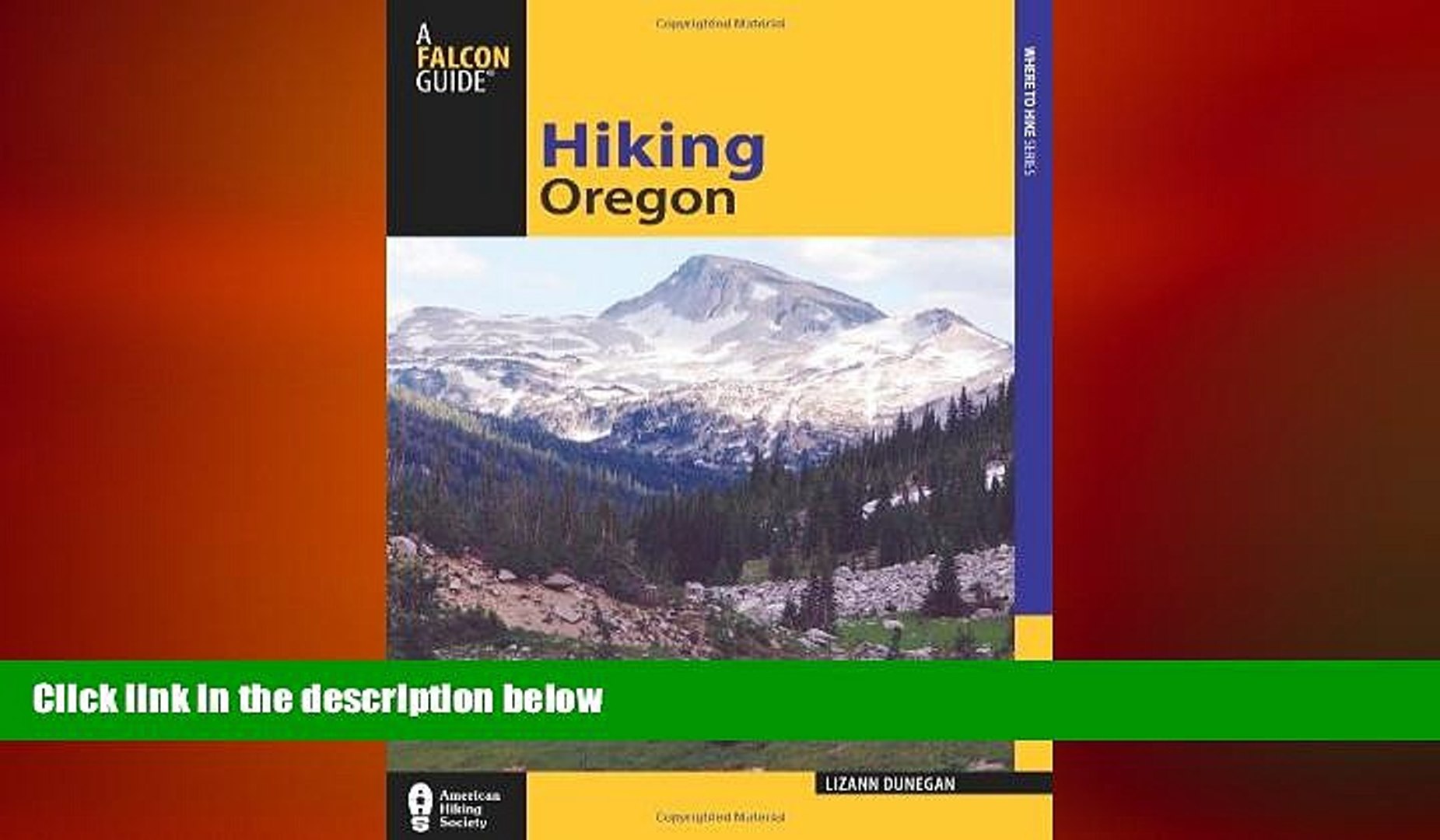 complete  Hiking Oregon (State Hiking Guides Series)