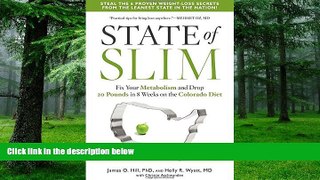 Big Deals  State of Slim: Fix Your Metabolism and Drop 20 Pounds in 8 Weeks on the Colorado Diet