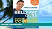 Big Deals  The Belly Fat Cure Sugar   Carb Counter: Revised   Updated Edition, with 100 s of New