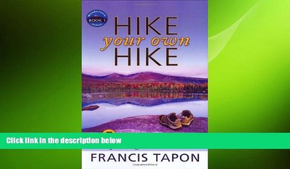 READ book  Hike Your Own Hike: 7 Life Lessons from Backpacking Across America (Wanderlearn)  BOOK